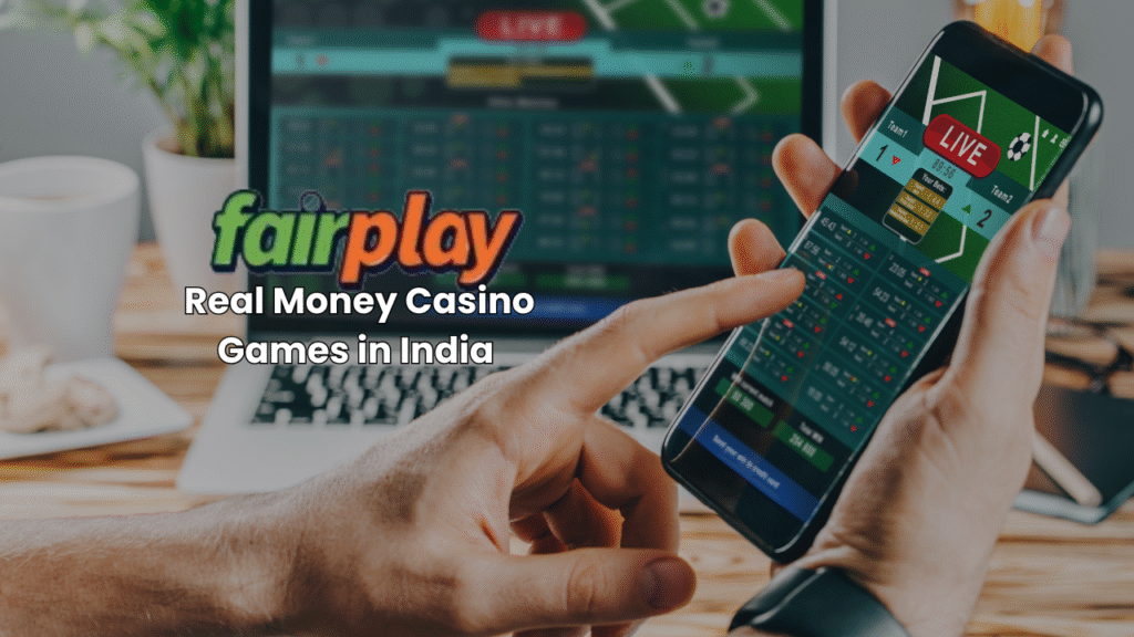 Real money casino India | Fairplay